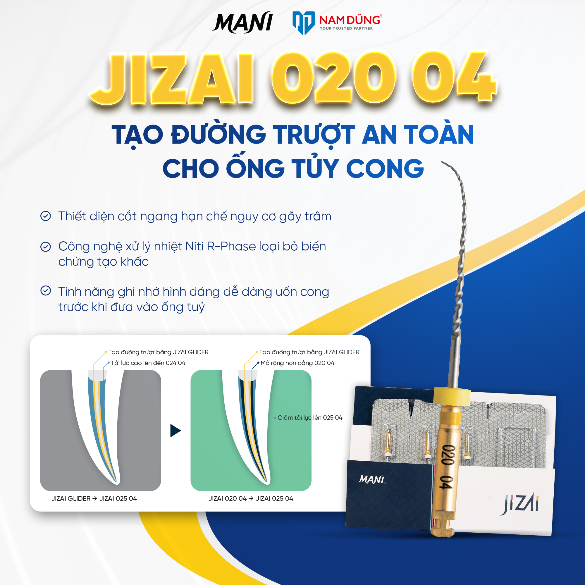 Jizai 020 04 – Tạo Đường Trượt An Toàn cho ống tủy cong
